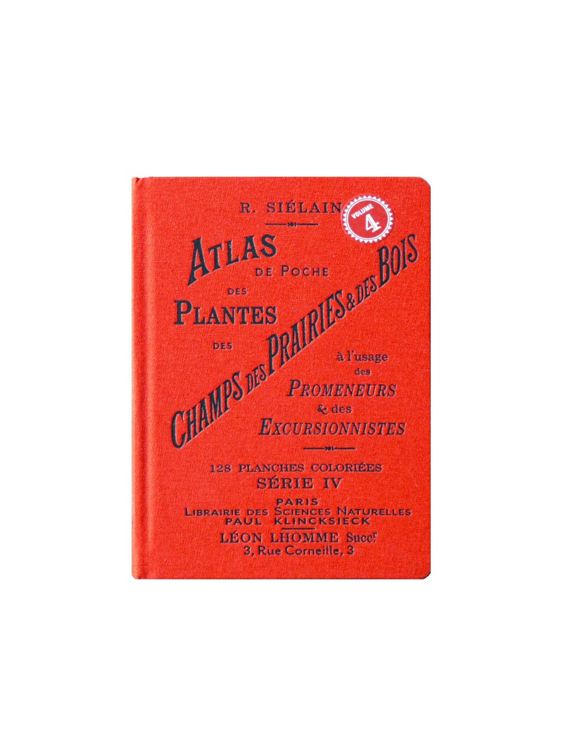 Atlas de poches des plantes des champs des pariries et des bois Serie 4