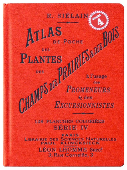 Atlas de poches des plantes des champs des pariries et des bois Serie 4