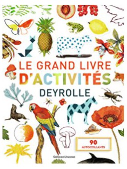 Le grand livre d'activité Deyrolle 