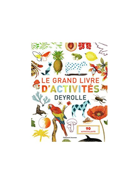 Le grand livre d'activité Deyrolle 