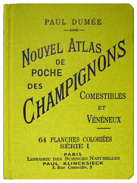 Nouvel Atlas de poche des Champignons Serie 1
