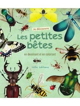 Je découvre les petites bêtes